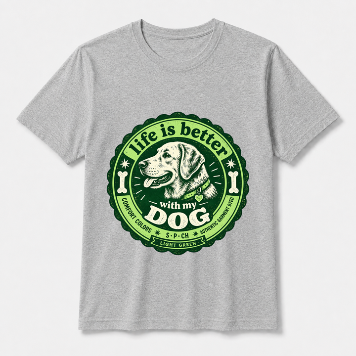 Life Is Better With My Dog – Bella Canvas 3001 T-Shirt