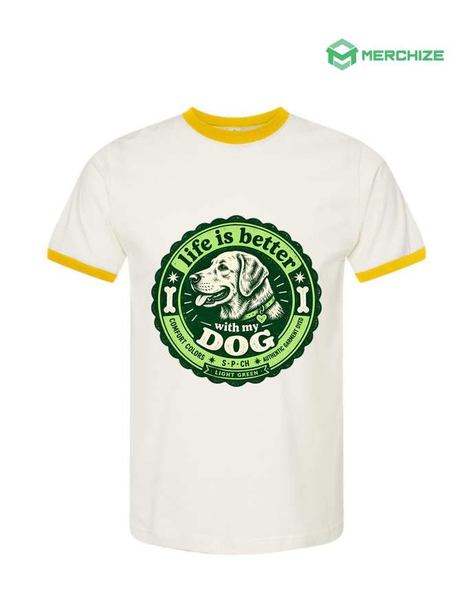 Life Is Better With My Dog – T-Shirt
